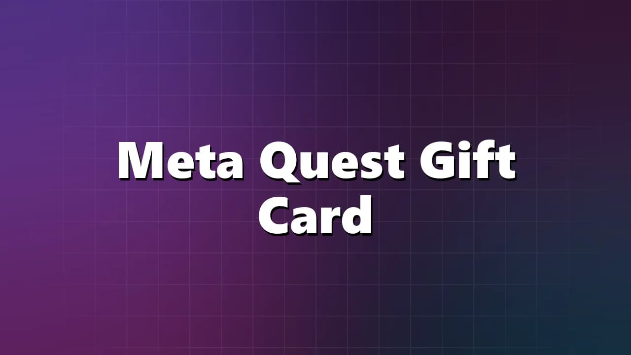 Meta Quest Gift Card
