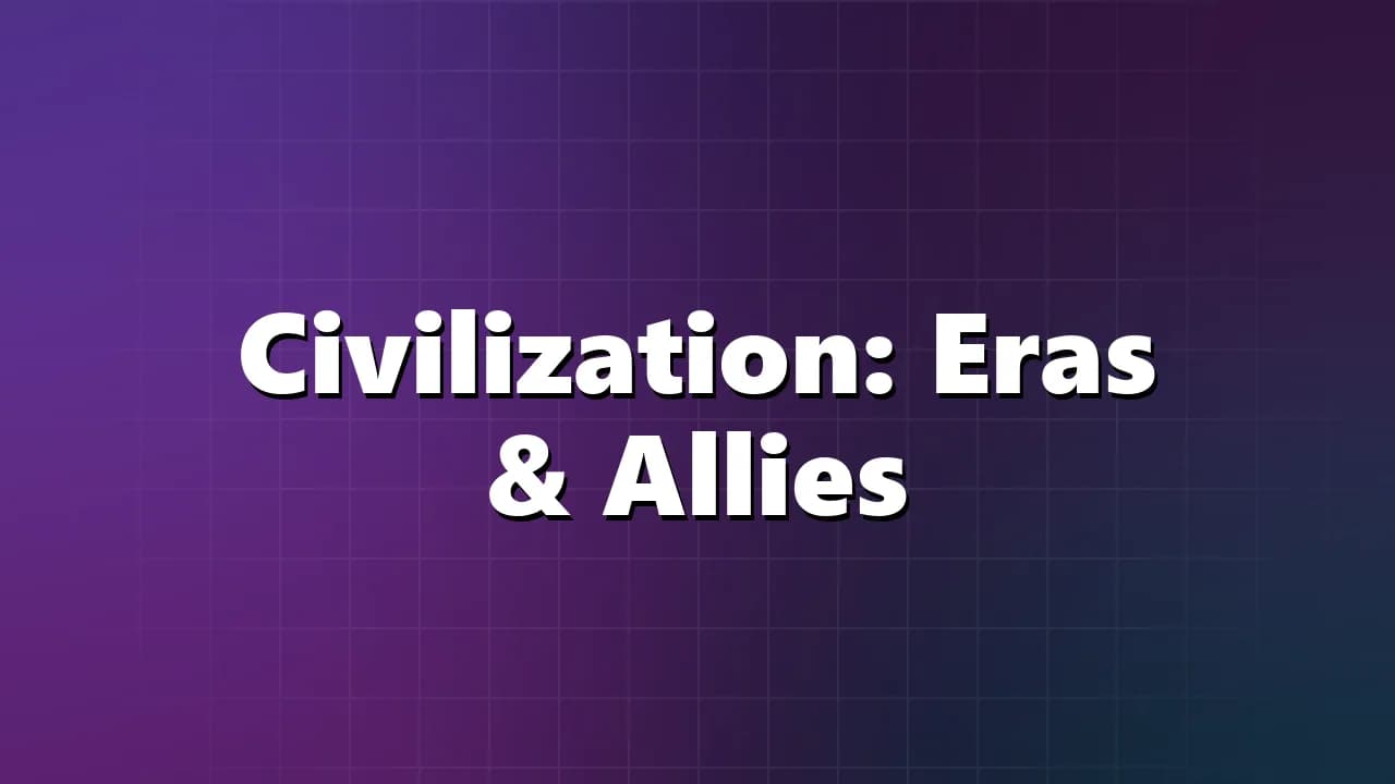 Civilization: Eras & Allies