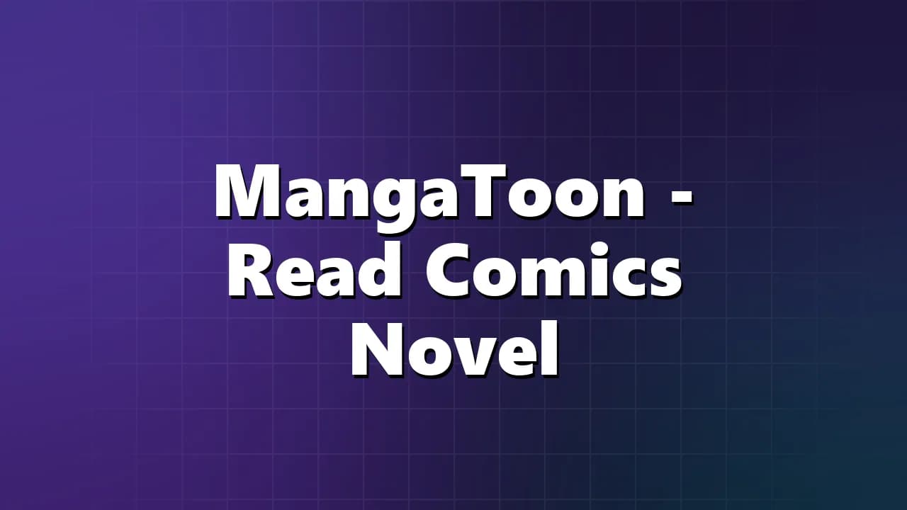 MangaToon - Read Comics Novel
