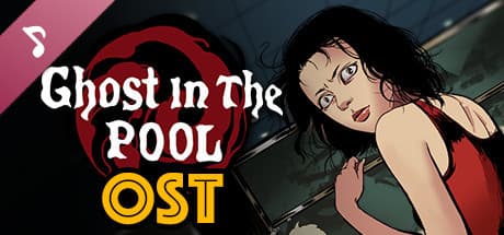[Ghost in the pool] Game Soundtracks