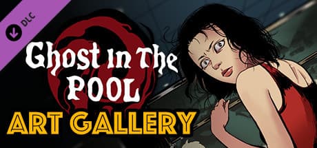[Ghost In The Pool] Art Gallery