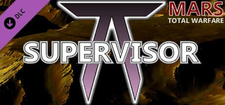 [MARS] Total Warfare - Supervisor upgrade