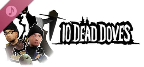 10 Dead Doves Soundtrack