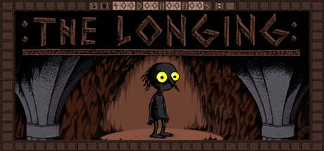 :THE LONGING: