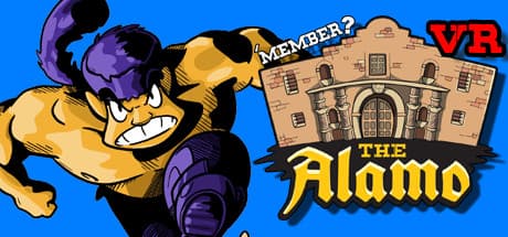 'Member the Alamo?