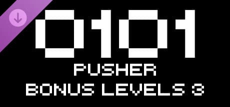 0101 - Pusher Bonus Levels 3
